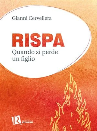 Rispa: Quando si perde un figlio