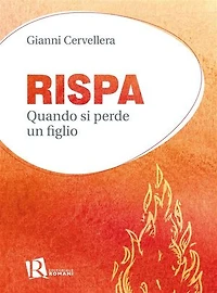 Rispa: Quando si perde un figlio