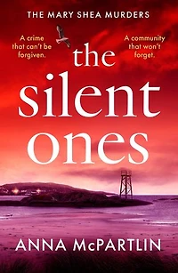 The Silent Ones: an unmissable Irish crime thriller from international bestseller