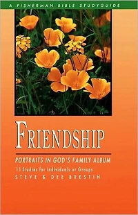 Friendship: Portraits God's Family Album