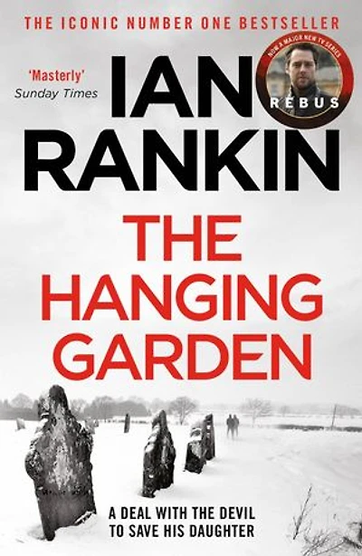 THE Hanging Garden: From iconic #1 bestselling author of A SONG FOR DARK TIMES