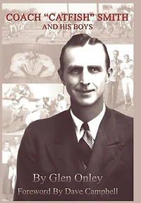 Coach Catfish Smith and His Boys
