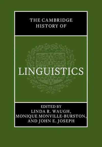 The Cambridge History of Linguistics