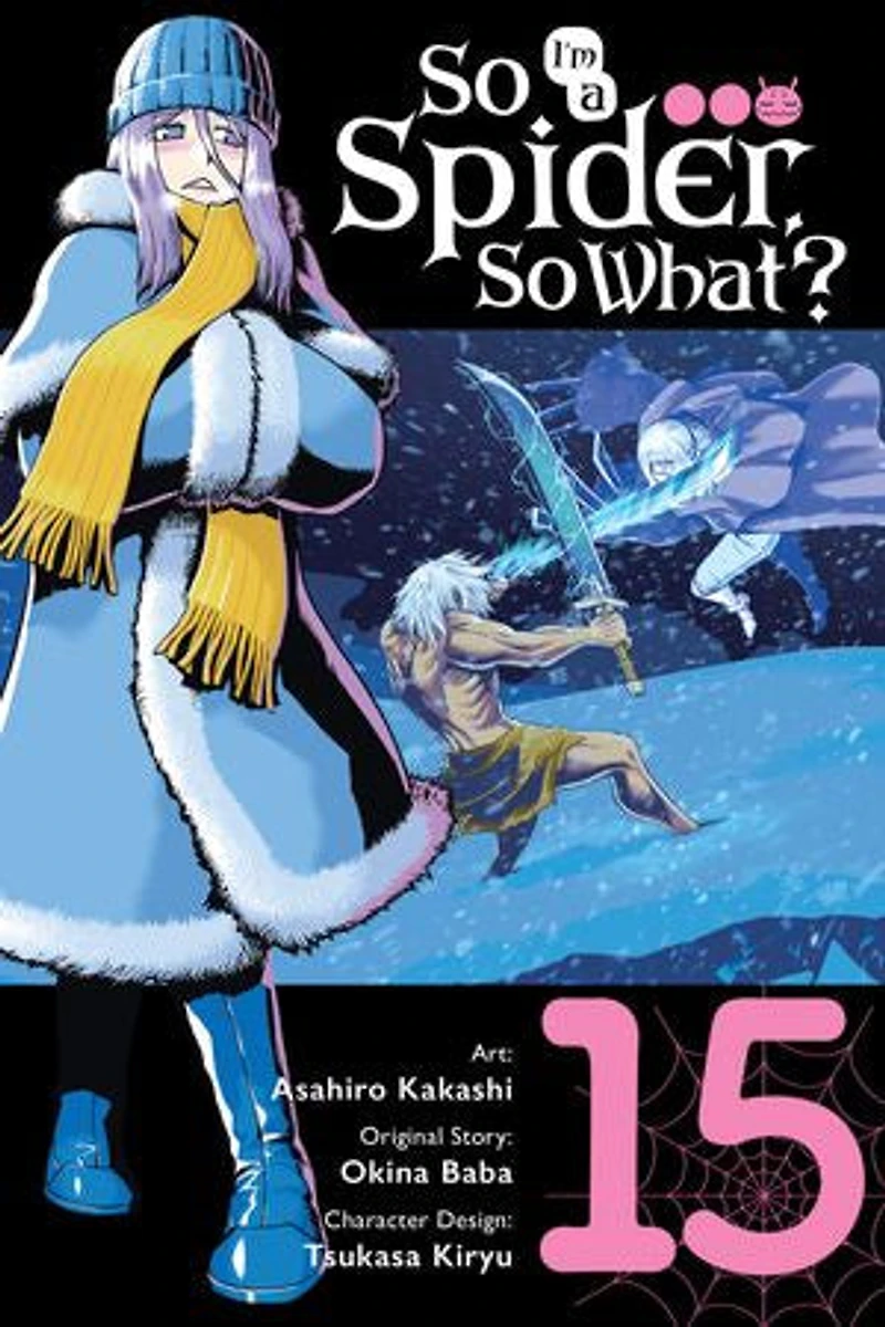 So I'm a Spider, What?, Vol. 15 (manga)