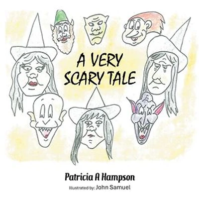 A VERY SCARY TALE