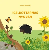 Igelkottarnas nya vän: Finlandssvensk barnbok