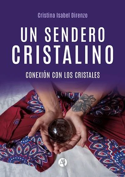 Un Sendero Cristalino: Conexión con los Cristales