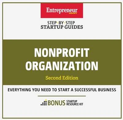 Nonprofit Organization: Step-By-Step Startup Guide