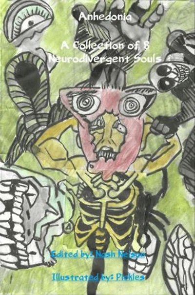 Anhedonia: A Collection of 8 Neurodivergent Souls