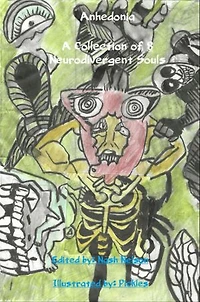 Anhedonia: A Collection of 8 Neurodivergent Souls