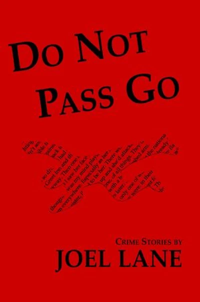 Do Not Pass Go