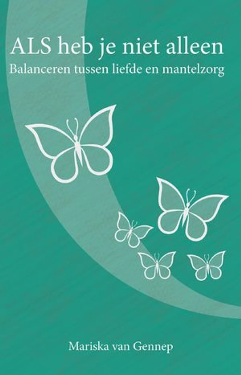 ALS heb je niet alleen: balanceren tussen liefde en mantelzorg