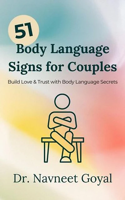 51 Body Language Signs for Couples