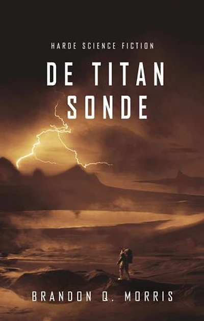 De Titan Sonde: Harde Science Fiction