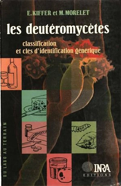 Les Deutéromycètes: Classification et clés d'identification générique