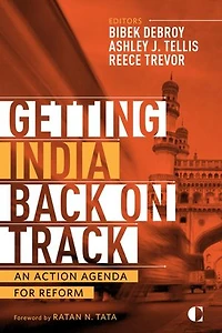 Getting India Back on Track: An Action Agenda for Reform