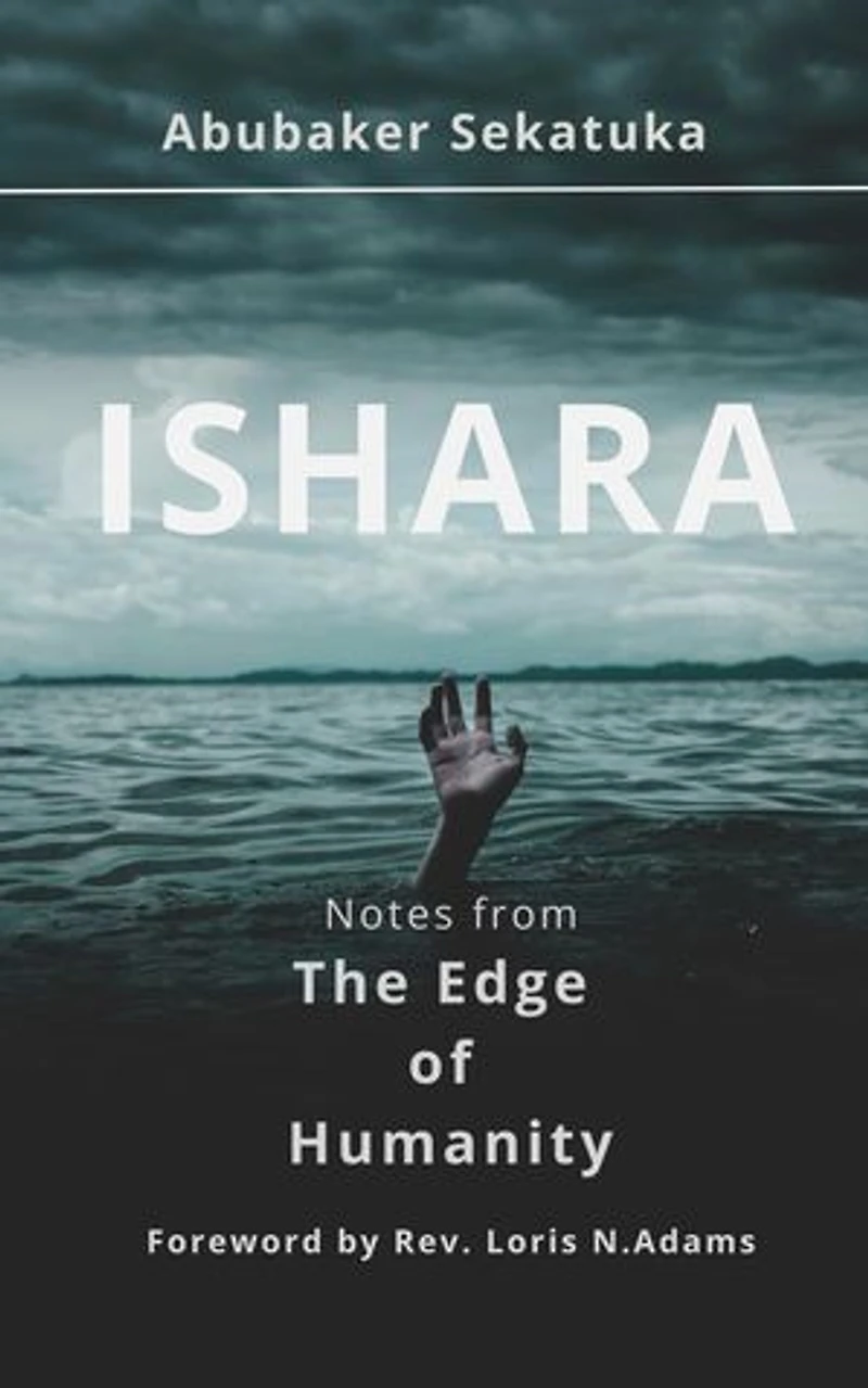 Ishara: Notes from The Edge of Humanity