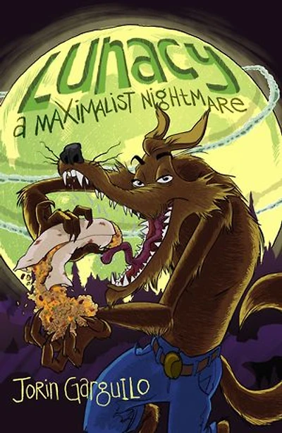 Lunacy: A Maximalist Nightmare