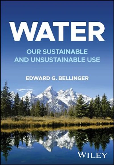 Water: Our Sustainable and Unsustainable Use