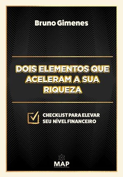 Dois elementos que aceleram a sua riqueza