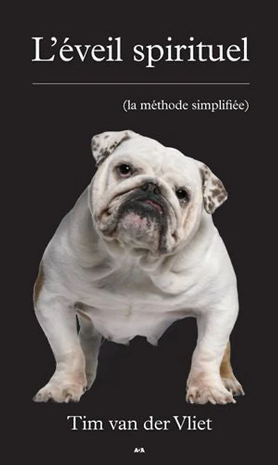 L' éveil spirituel: la méthode simplifiée