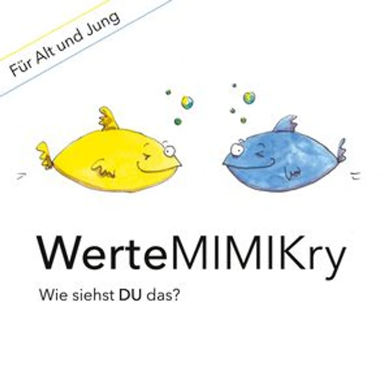 WerteMIMIKry: Wie siehst DU das?
