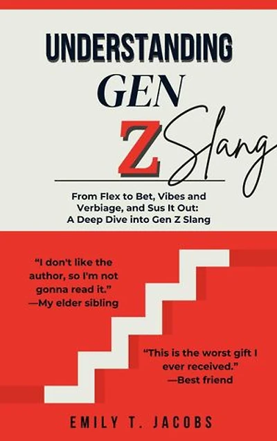 Understanding GEN Z Slang: A Guide to Gen Z Dictionary - Decode the Lingo