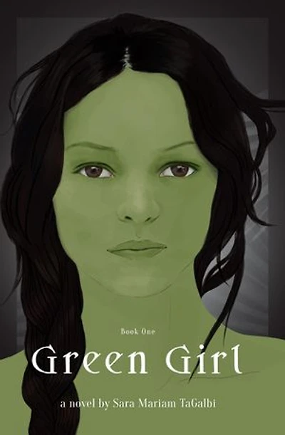 Green Girl: Book One of The Greenskin Trilogy