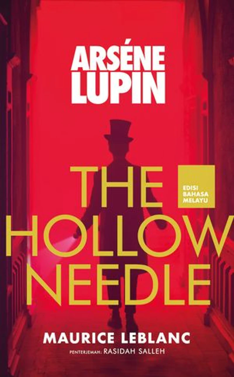Arsène Lupin: The Hollow Needle - Edisi Bahasa Melayu