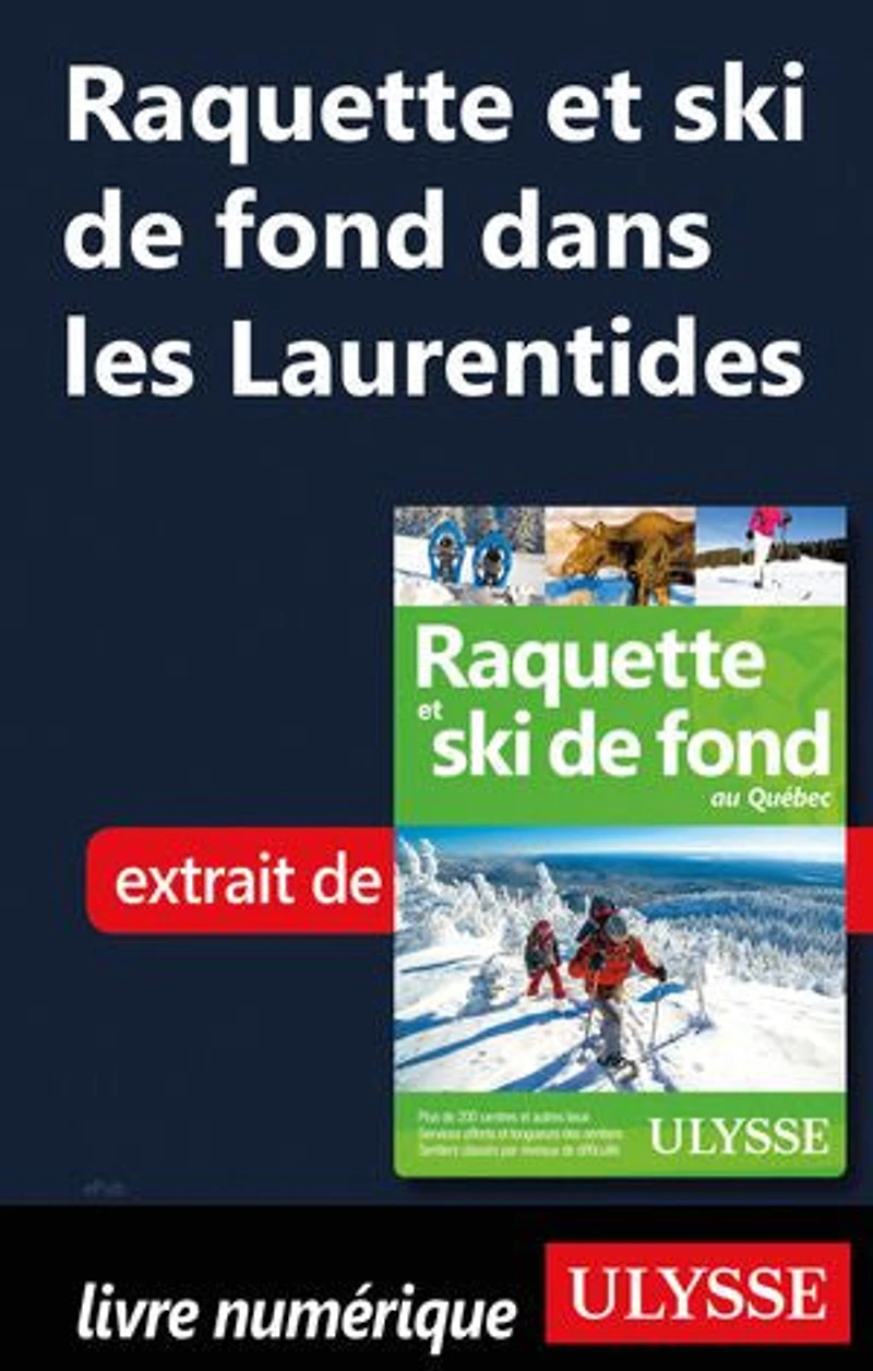 Raquette et ski de fond au Québec