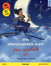 Min allersmukkeste drøm - قشنگ]ترین رویای من (dansk persisk (farsi))