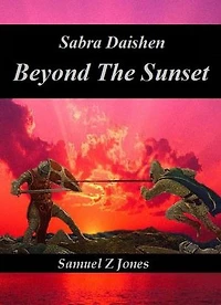 Beyond The Sunset: Akurite Empire, #3
