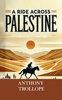 A Ride Across Palestine