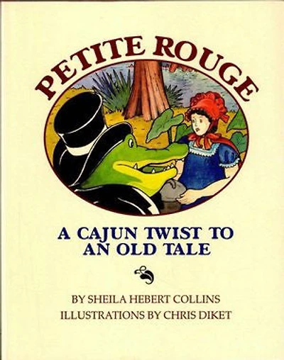 Petite Rouge: A Cajun Twist to an Old Tale