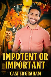 Impotent or Important