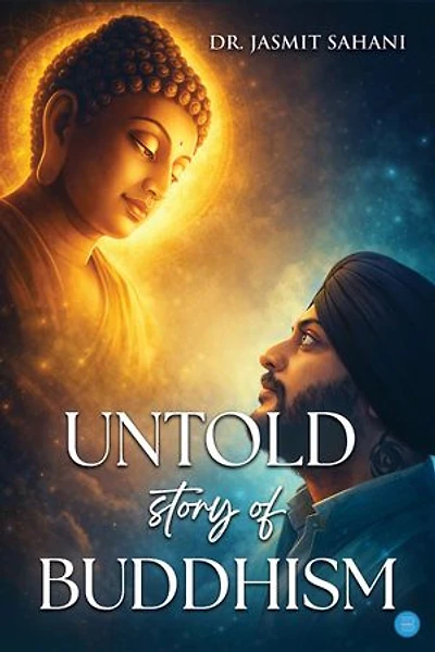 Untold story of Buddhism