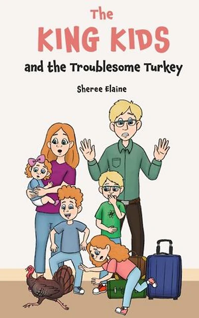 The King Kids and the Troublesome Turkey: The King Kids, #8