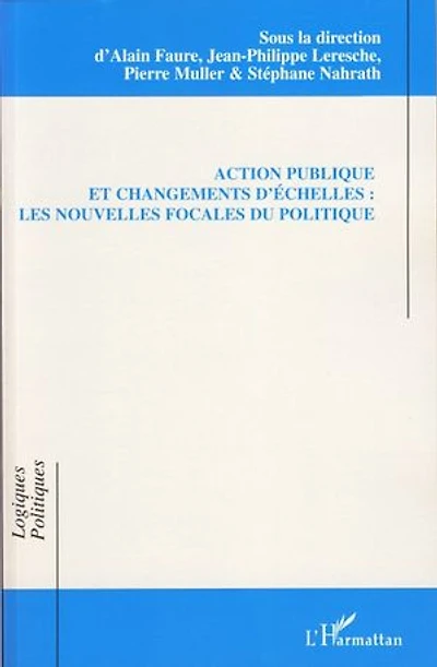 Action publique et changementd'échelles
