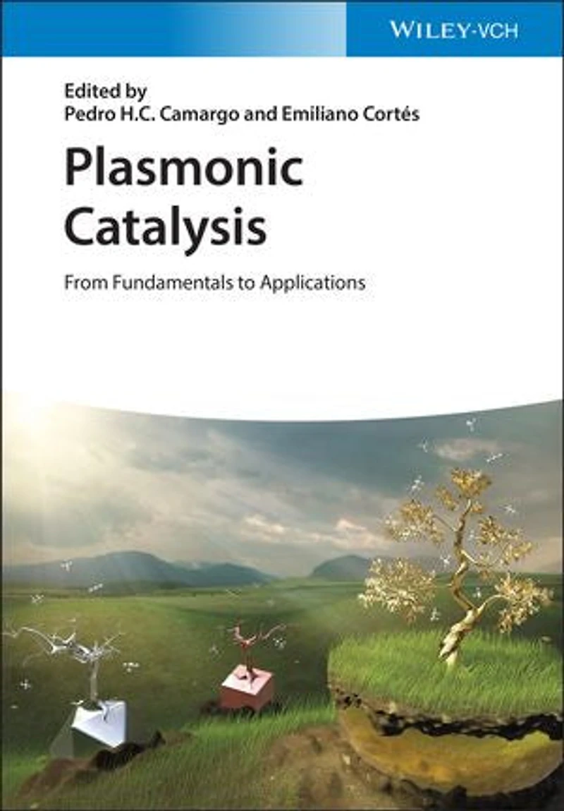 Plasmonic Catalysis: From Fundamentals To Applications