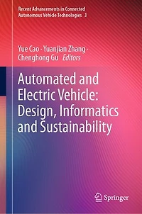 Automated and Electric Vehicle: Design, Informatics Sustainability