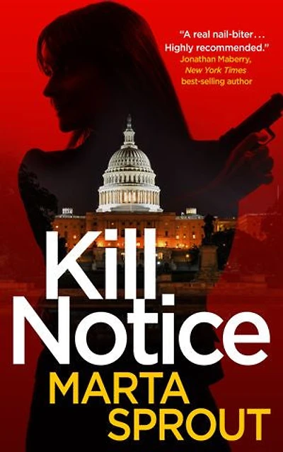 Kill Notice: The Bowers Thriller Series