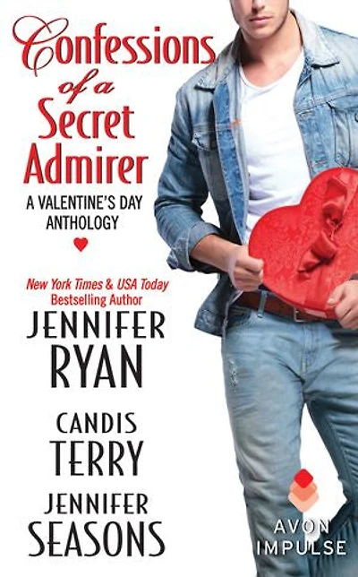 Confessions of A Secret Admirer: Valentine's Day Anthology
