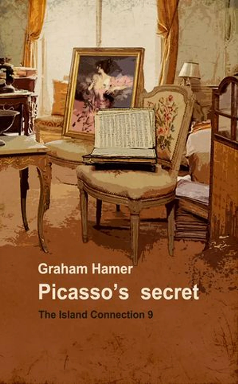 Picasso's Secret: A crazy action-packed romp