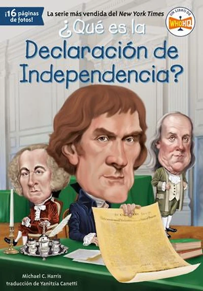 ¿Qué es la Declaración de Independencia?