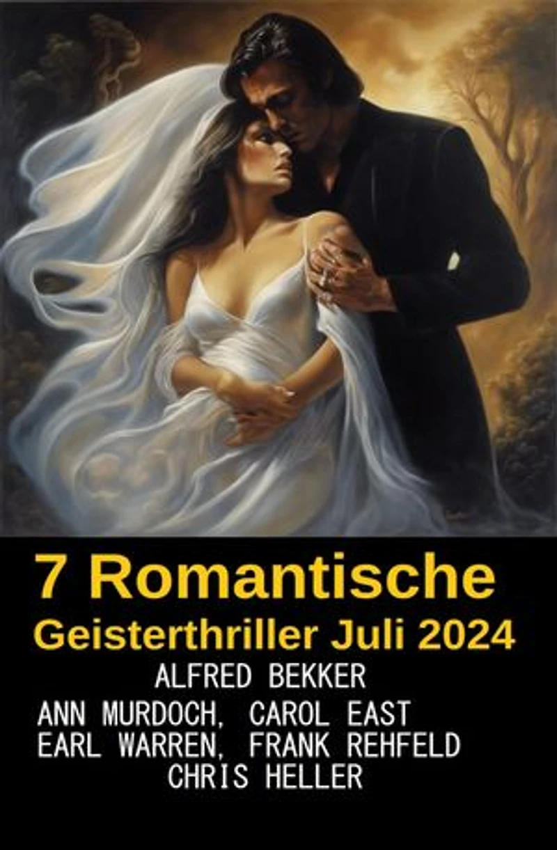 7 Romantische Geisterthriller Juli 2024
