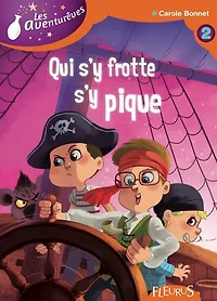 Qui s'y frotte s'y pique: Les Aventurêves - tome 2
