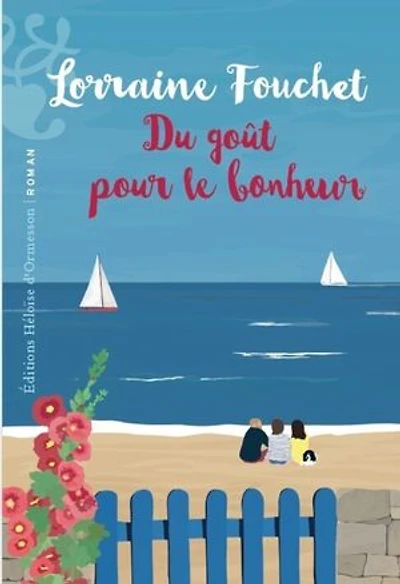 Du goût pour le bonheur