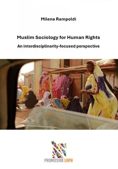 Muslim Sociology for Human Rights: An interdisciplinarity-focused perspective