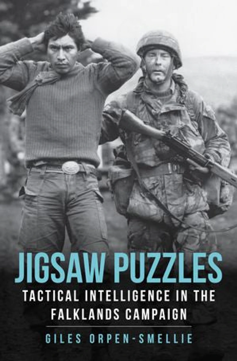 Jigsaw Puzzles: Tactical Intelligence The Falklands Campaign