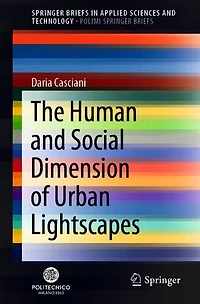 The Human and Social Dimension of Urban Lightscapes